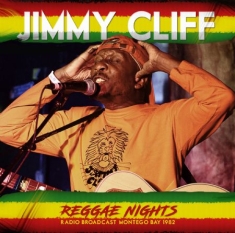 Jimmy Cliff - Reggae Nights - Radio Broadcast 198