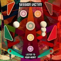 Session Victim - Listen To Your Heart