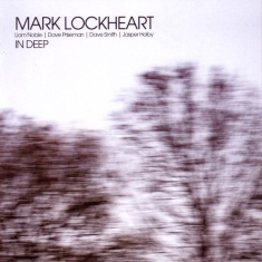 Lockheart Mark - In Deep