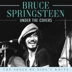 Springsteen Bruce - Bruce Springsteen - Under The Cover