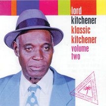Lord Kitchener - Klassic Kitchener Volume Two in the group CD / Reggae at Bengans Skivbutik AB (2478669)