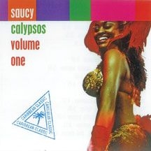 Blandade Artister - Saucy Calypso Volume One in the group CD / Reggae at Bengans Skivbutik AB (2478676)