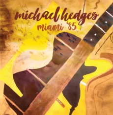 Hedges Michael - Miami '85