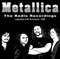 Metallica - Radio Recordings 1988