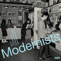 Modernists - Modernism's Sharpest Cuts
