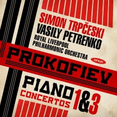 Prokofiev Sergey - Piano Concertos Nos. 1 & 3