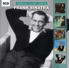 Sinatra Frank - Timeless Classic Albums