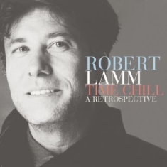 Lamm Robert - Time Chill: A Retrospective