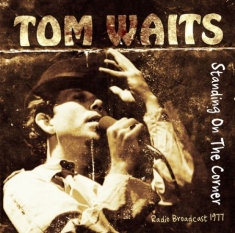 Tom Waits - Standing On The Corner (Live 1977)