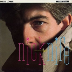 Lowe Nick - Nick The Knife