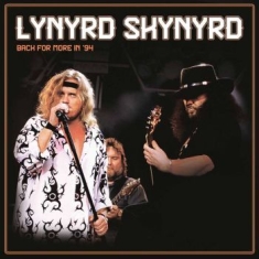 Lynyrd Skynyrd - Back For More In '94