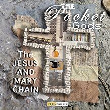 The Pocket Gods - The Jesus And Mary Chain i gruppen CD / Rock hos Bengans Skivbutik AB (2510387)