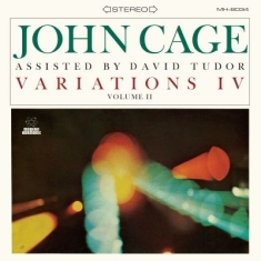 Cage John With David Tudor - Variations Iv, Vol. Ii (Clear Vinyl