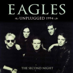 Eagles - Unplugged 1994 (Live Broadcast)