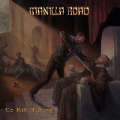Manilla Road - To Kill A King - Ltd.Ed.Box