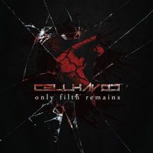 Cellhavoc - Only Filth Remains i gruppen CD / Rock hos Bengans Skivbutik AB (2519911)