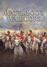 Waterloo's Warriors - Film i gruppen ÖVRIGT / Musik-DVD & Bluray hos Bengans Skivbutik AB (2519989)