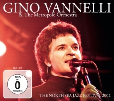 Vannelli Gino - North Sea Jazz Festival 2002 (Cd+Dv