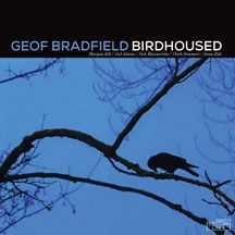 Bradfield Geof - Birdhoused i gruppen CD / Jazz/Blues hos Bengans Skivbutik AB (2520017)