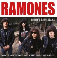 Ramones - Tommy's Last Stand