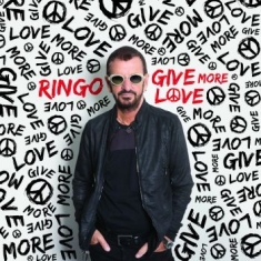 Ringo Starr - Give More Love (Vinyl)
