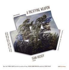 Hickey Sean - A Pacifying Weapon (Lp)