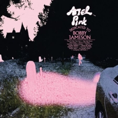 Ariel Pink - Dedicated To Bobby Jameson - Ltd.Ed