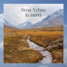 Nyhus Sven (Kvintett) - Sven Nyhus Kvintett