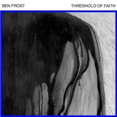 Frost Ben - Threshold Of Faith