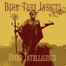 Burn Thee Insects - Droid Intelligence i gruppen VINYL / Hårdrock/ Heavy metal hos Bengans Skivbutik AB (2540201)