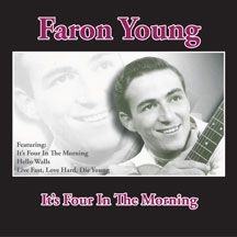 Young Faron - It's Four In The Morning i gruppen CD / Country hos Bengans Skivbutik AB (2540289)