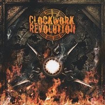 Clockwork Revolution - Clockwork Revolution i gruppen CD / Kommande / Hårdrock/ Heavy metal hos Bengans Skivbutik AB (2540303)