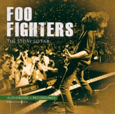 Foo Fighters - Story So Far