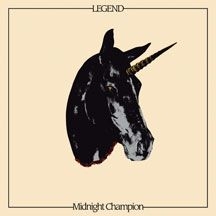 Legend - Midnight Champion i gruppen ÖVRIGT / Övrigt / aub hos Bengans Skivbutik AB (2545420)