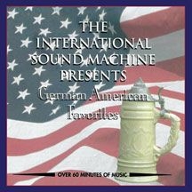 International Sound Machine - German American Favorites i gruppen CD / Elektroniskt,World Music hos Bengans Skivbutik AB (2545493)