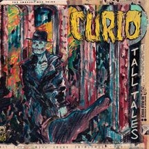 Curio - Tall Tales i gruppen CD / Rock hos Bengans Skivbutik AB (2545539)