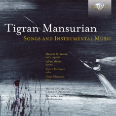 Mansurian Tigran - Songs And Instrumental Music