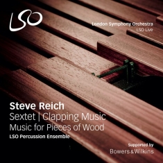 Reich Steve - Sextet, Clapping Music, Music For P
