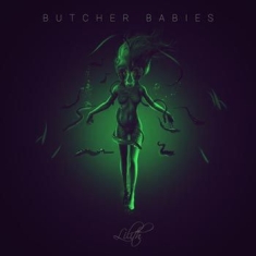 Butcher Babies - Lilith -Bonus Tr-