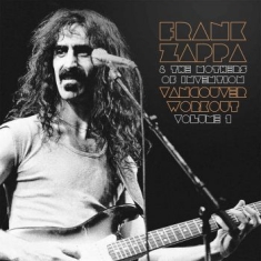 Frank Zappa & The Mothers Of Invent - Vancouver Workout (Canada 1975) Vol