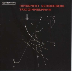 Hindemith Paul Schönberg Arnold - Trio Zimmermann Play Hindemith & Sc