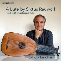 Various - A Lute By Sixtus Rauwolf - French &