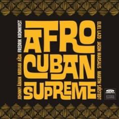 Kronkvist Fredrik - Afro-Cuban Supreme