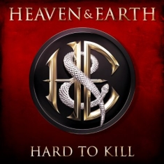 Heaven & Earth - Hard To Kill (Cd+Dvd)