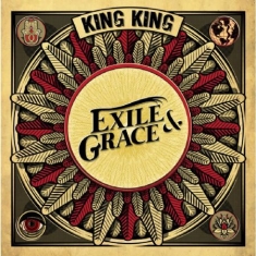 King King - Exile & Grace