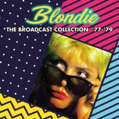 Blondie - Broadcast Collection 77-79 (Fm)