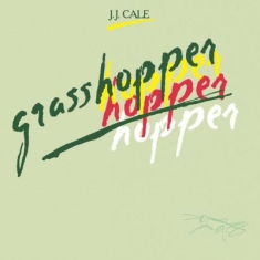 J.J. Cale - Grasshopper