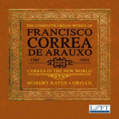 Correa De Arauxo Francisco - Complete Organ Works (5 Cd)