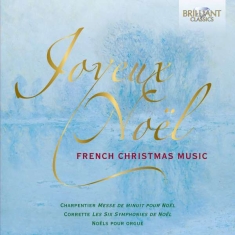 Charpentier M-A Corrette Michel - Joyeux Noël: French Christmas Music