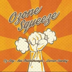 Oz Noy - Ozone Squeeze